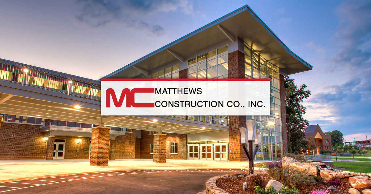 Recent Project Awards for Matthews Construction Matthews Construction